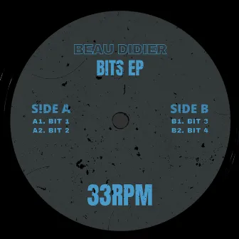 Bits EP [BEAU002] by Beau Didier