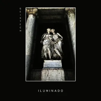 Iluminado by Geistech