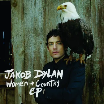 Women and Country EP by Jakob Dylan