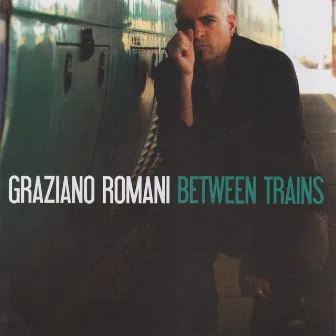 Between Trains by Graziano Romani