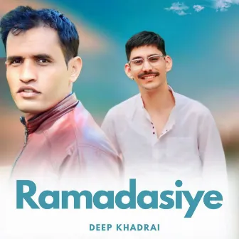 Ramadasiye by Deep Khadrai