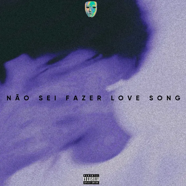 Não Sei Fazer Love Song