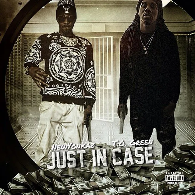 Just in Case (feat. T.O. Green)