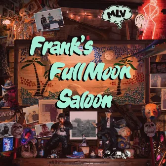 Frank's Full Moon Saloon by Matthew Logan Vasquez