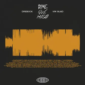 Dime Qué Hago (Instrumental) by Drebock