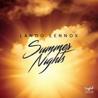 Summer Nights by Lando Lennox