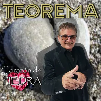 Corazón de Piedra by Teorema