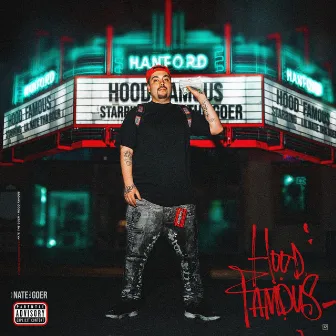 Hood Famous by Lil Nate Tha Goer