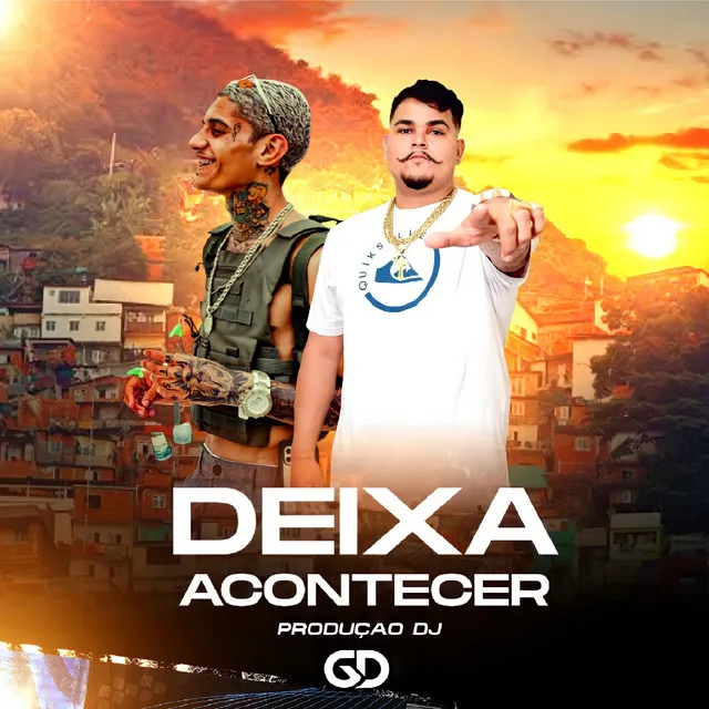 Deixa Acontecer