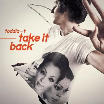 Take It Back by Toddla T