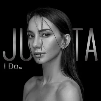 I Do by Julieta