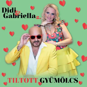 Tiltott gyümölcs, Vol. 2 by Didi