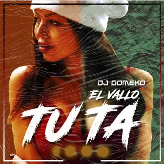 Tuta by El Vallo