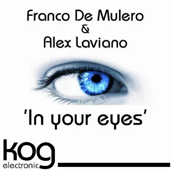 In Your Eyes by Alex Laviano