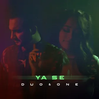 Ya Se by Duo&One