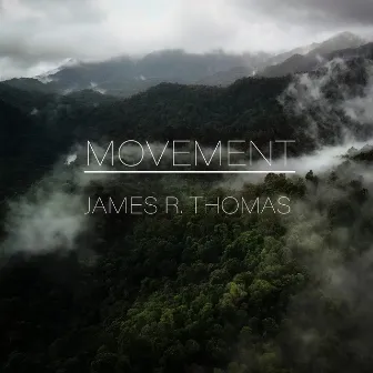 Movement by James R. Thomas