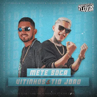 Mete Soca by Tio João