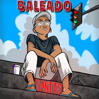 Baleado by S4NTTS