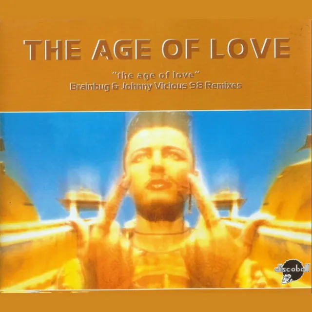 The Age Of Love (Brainbug Remix Edit)