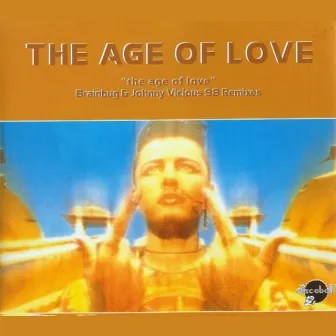 The Age Of Love (Brainbug Remix Edit) by Age Of Love