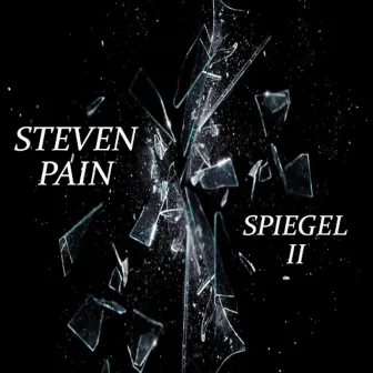 Spiegel II by Steven Pain