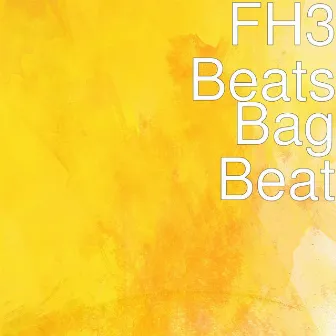 Bag Beat by FH3 Beats