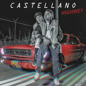 Highwey by Castellano