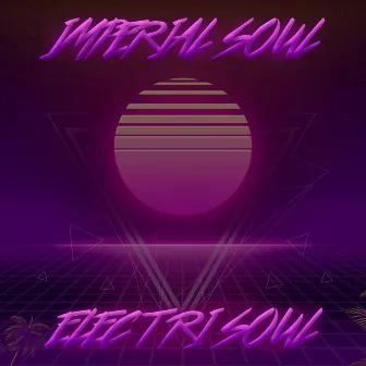 ElectriSoul by Imperial Soul