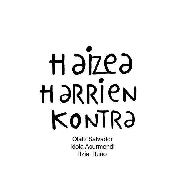 Haizea harrien kontra