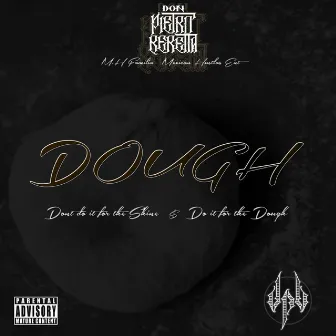 Dough by Don Pietro Beretta