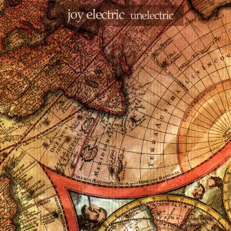 Unelectric by Joy Electric