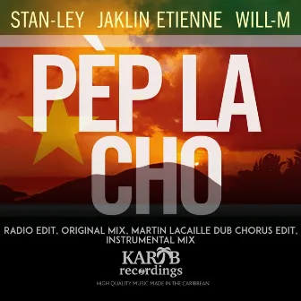 Pèp La Cho by Stan-ley