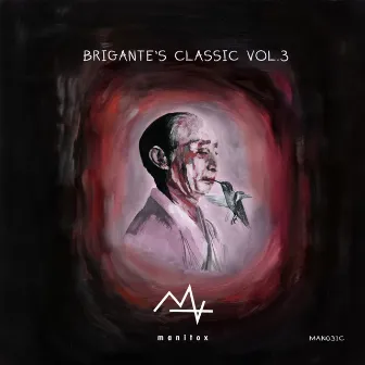 Brigante's Classic, Vol. 3 by Kuka Morales