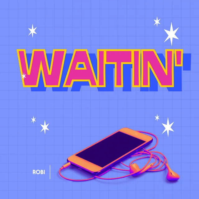 Waitin' (Prod. by River)