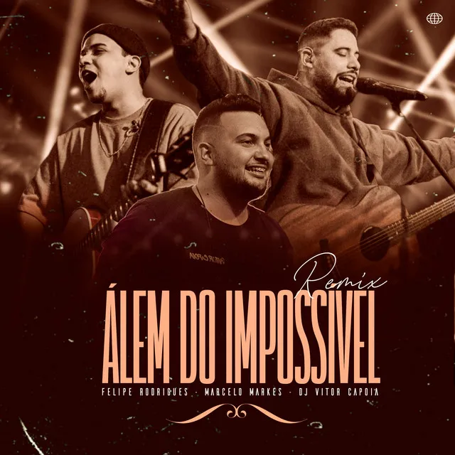 Além do Impossível - Remix