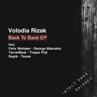 Back To Back EP by Volodia Rizak