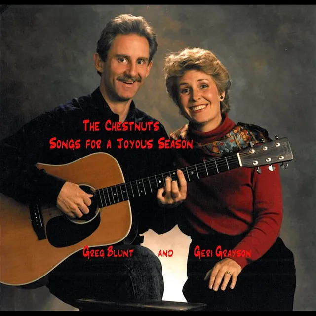 Songs for a Joyous Season (feat. Geri Grayson & Greg Blunt)