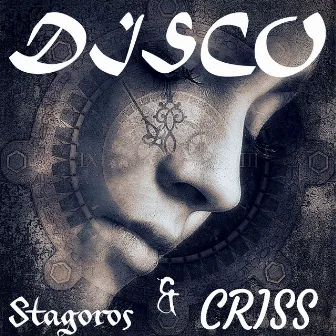 Disco by Stagoros