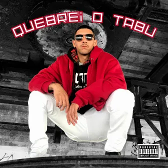 Quebrei o Tabu by Renan Neri