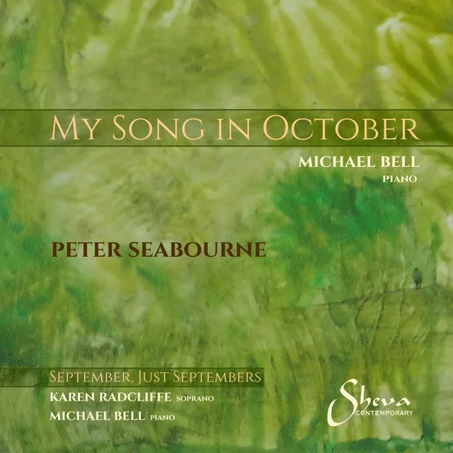 Peter Seabourne: My Song in October