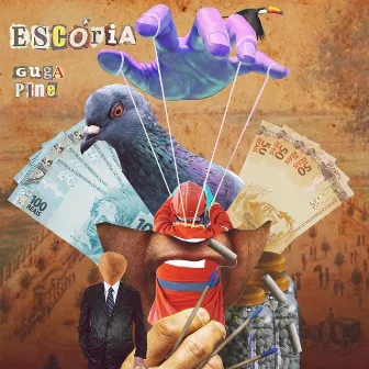 Escória by Guga Pine