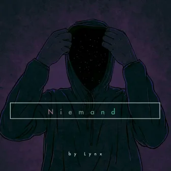 Niemand (Freestyle) by Lynx