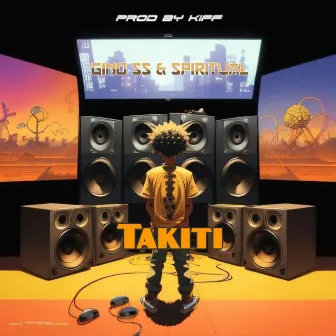 Takiti by Kiff