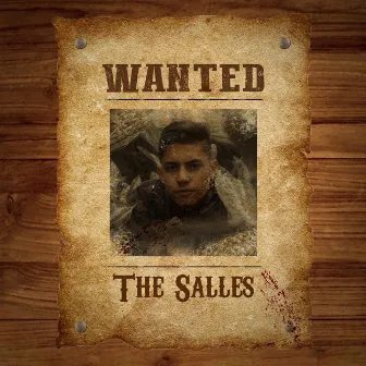 Wanted by The Salles