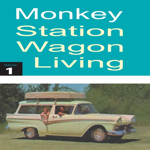 Station Wagon Living, Vol. 1