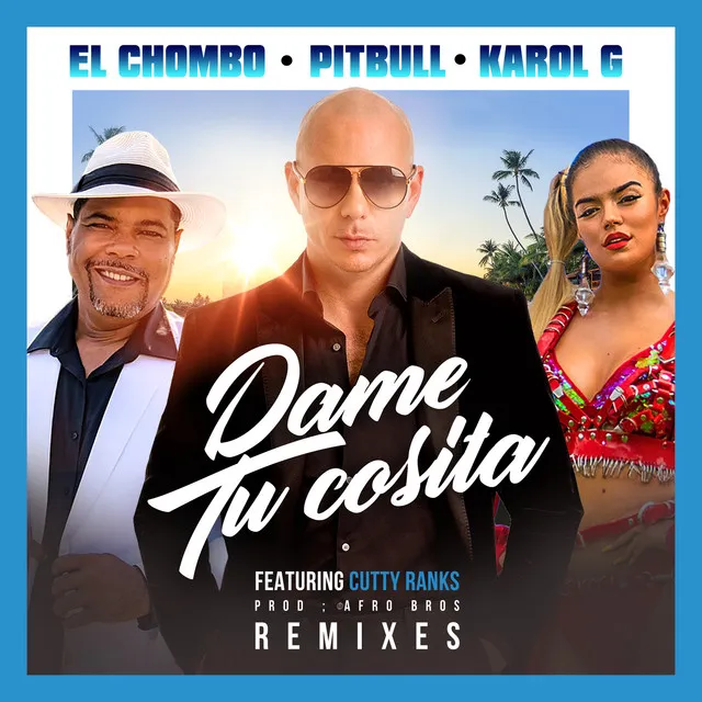 Dame Tu Cosita (feat. Cutty Ranks) - Thombs Remix