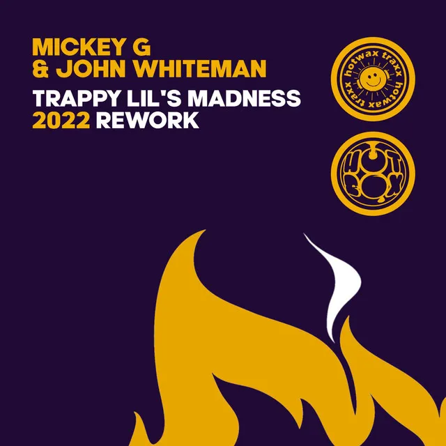 Trappy Lil's Madness - 2022 Rework