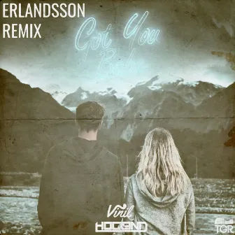 Got You Babe (Erlandsson Remix) by Vinil