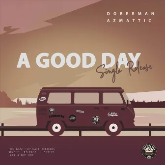 A Good Day by AzMattic