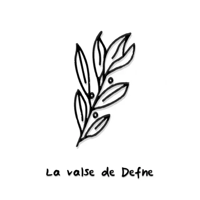 La valse de Defne